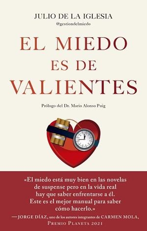 MIEDO ES DE VALIENTES, EL | 9788413441092 | IGLESIA, JULIO DE LA | Llibreria L'Illa - Llibreria Online de Mollet - Comprar llibres online
