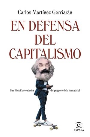 EN DEFENSA DEL CAPITALISMO | 9788467064629 | MARTÍNEZ GORRIARÁN, CARLOS