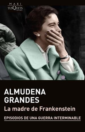 MADRE DE FRANKENSTEIN, LA | 9788411070553 | GRANDES, ALMUDENA | Llibreria L'Illa - Llibreria Online de Mollet - Comprar llibres online