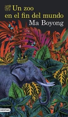 ZOO EN EL FIN DEL MUNDO, UN | 9788423360727 | BOYONG, MA | Llibreria L'Illa - Llibreria Online de Mollet - Comprar llibres online