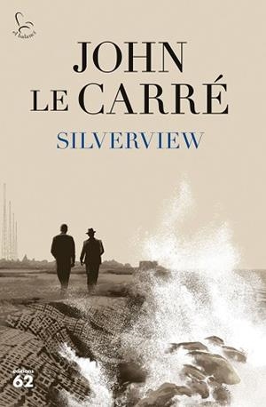 SILVERVIEW | 9788429779943 | LE CARRÉ, JOHN | Llibreria L'Illa - Llibreria Online de Mollet - Comprar llibres online