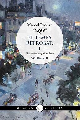 TEMPS RETROBAT I | 9788418908248 | PROUST, MARCEL | Llibreria L'Illa - Llibreria Online de Mollet - Comprar llibres online