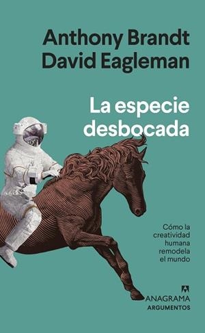 ESPECIE DESBOCADA, LA | 9788433964809 | BRANDT, ANTHONY/EAGLEMAN, DAVID | Llibreria L'Illa - Llibreria Online de Mollet - Comprar llibres online