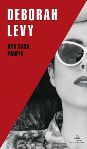 CASA PROPIA, UNA | 9788439739494 | LEVY, DEBORAH | Llibreria L'Illa - Llibreria Online de Mollet - Comprar llibres online