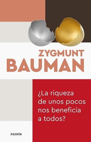 RIQUEZA DE UNOS POCOS NOS BENEFICIA A TODOS?, LA | 9788449338984 | BAUMAN, ZYGMUNT | Llibreria L'Illa - Llibreria Online de Mollet - Comprar llibres online