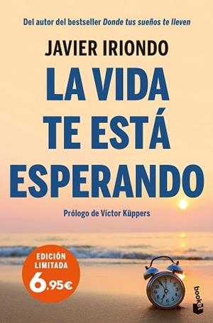VIDA TE ESTÁ ESPERANDO, LA | 9788408251576 | IRIONDO NARVAIZA, JAVIER | Llibreria L'Illa - Llibreria Online de Mollet - Comprar llibres online