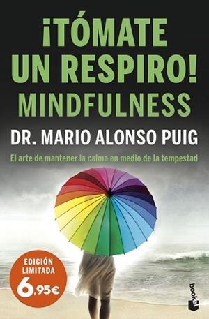 TOMATE UN RESPIRO! MINDFULNESS | 9788467064759 | PUIG, MARIO ALONSO | Llibreria L'Illa - Llibreria Online de Mollet - Comprar llibres online