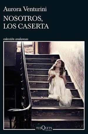 NOSOTROS LOS CASERTA | 9788411070577 | VENTURINI, AURORA | Llibreria L'Illa - Llibreria Online de Mollet - Comprar llibres online