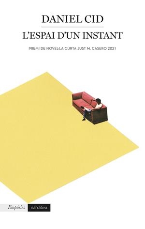 ESPAI D'UN INSTANT, L' | 9788418833243 | CID MORAGAS, DANIEL | Llibreria L'Illa - Llibreria Online de Mollet - Comprar llibres online