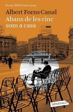 ABANS DE LES CINC SOM A CASA | 9788418572616 | FORNS CANAL, ALBERT | Llibreria L'Illa - Llibreria Online de Mollet - Comprar llibres online