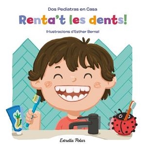 RENTA'T LES DENTS! | 9788413890418 | BLANCO, ELENA/OÑORO, GONZALO/BERNAL, ESTHER | Llibreria L'Illa - Llibreria Online de Mollet - Comprar llibres online