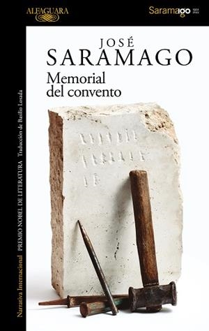 MEMORIAL DEL CONVENTO | 9788420460581 | SARAMAGO, JOSÉ | Llibreria L'Illa - Llibreria Online de Mollet - Comprar llibres online