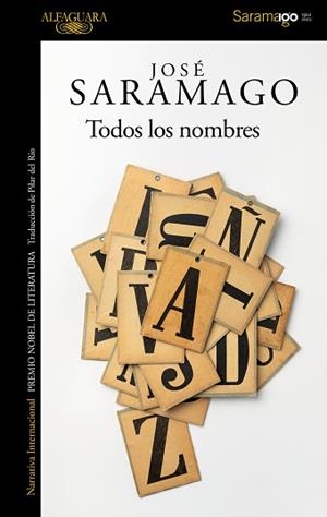 TODOS LOS NOMBRES | 9788420461779 | SARAMAGO, JOSÉ | Llibreria L'Illa - Llibreria Online de Mollet - Comprar llibres online