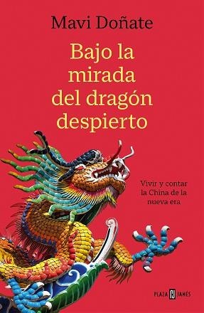 BAJO LA MIRADA DEL DRAGON DESPIERTO | 9788401026164 | DOÑATE, MAVI