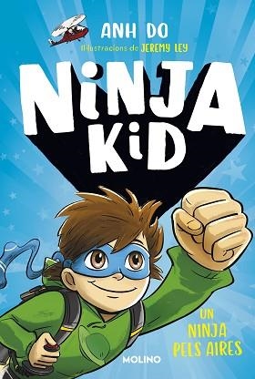 NINJA PELS AIRES, UN (NINJA KIDS 2) | 9788427225763 | DO, ANH | Llibreria L'Illa - Llibreria Online de Mollet - Comprar llibres online