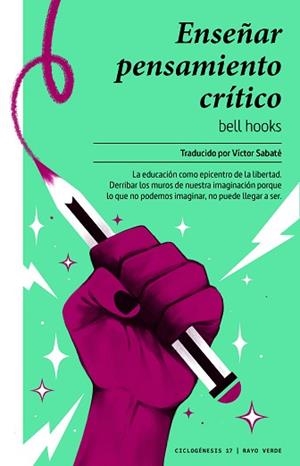 ENSEÑAR PENSAMIENTO CRÍTICO | 9788417925772 | HOOKS, BELL/SABATÉ, VÍCTOR | Llibreria L'Illa - Llibreria Online de Mollet - Comprar llibres online