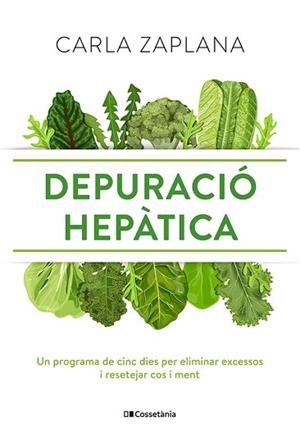 DEPURACIO HEPATICA | 9788413561554 | ZAPLANA VERGÉS, CARLA