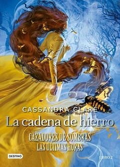 CADENA DE HIERRO, LA | 9788408247166 | CLARE, CASSANDRA | Llibreria L'Illa - Llibreria Online de Mollet - Comprar llibres online