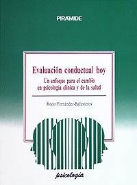 EVALUACION CONDUCTUAL HOY | 9788436806984 | FERNANDEZ BALLESTEROS, ROCIO | Llibreria L'Illa - Llibreria Online de Mollet - Comprar llibres online
