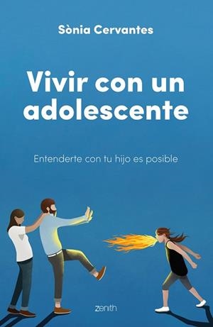 VIVIR CON UN ADOLESCENTE | 9788408250722 | CERVANTES, SÒNIA | Llibreria L'Illa - Llibreria Online de Mollet - Comprar llibres online