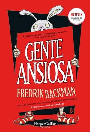 GENTE ANSIOSA | 9788491397687 | BACKMAN, FREDRIK | Llibreria L'Illa - Llibreria Online de Mollet - Comprar llibres online
