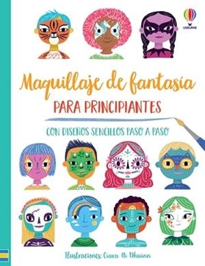 MAQUILLAJE DE FANTASÍA PARA PRINCIPIANTES | 9781801315340 | WHEATLEY, ABIGAIL/WHEATLEY, ABIGAIL | Llibreria L'Illa - Llibreria Online de Mollet - Comprar llibres online
