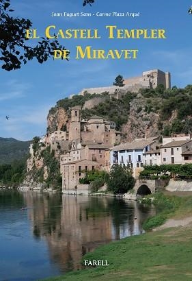 CASTELL TEMPLER DE MIRAVET, EL | 9788417116446 | FUGUET SANS, JOAN/PLAZA ARQUE, CARME