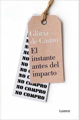 INSTANTE ANTES DEL IMPACTO, EL | 9788426410986 | DE CASTRO, GLÒRIA | Llibreria L'Illa - Llibreria Online de Mollet - Comprar llibres online