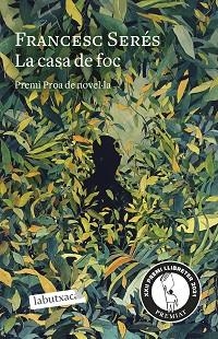 CASA DE FOC, LA | 9788418572777 | SERÉS, FRANCESC | Llibreria L'Illa - Llibreria Online de Mollet - Comprar llibres online