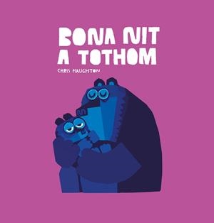 BONA NIT A TOTHOM | 9788417673987 | HAUGHTON, CHRIS | Llibreria L'Illa - Llibreria Online de Mollet - Comprar llibres online