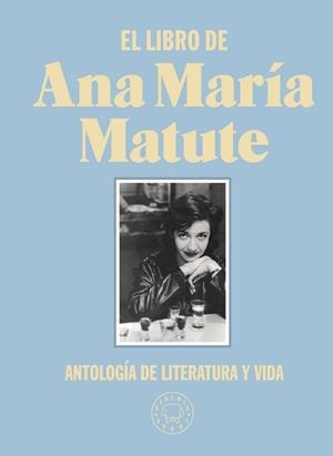 LIBRO DE ANA MARÍA MATUTE, EL | 9788418187797 | MATUTE, ANA MARÍA | Llibreria L'Illa - Llibreria Online de Mollet - Comprar llibres online