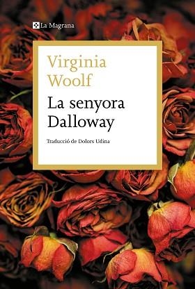 SENYORA DALLOWAY, LA | 9788419013118 | WOOLF, VIRGINIA | Llibreria L'Illa - Llibreria Online de Mollet - Comprar llibres online
