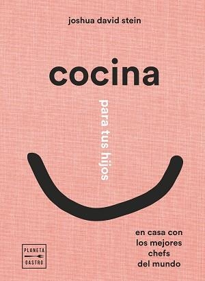 COCINA PARA TUS HIJOS | 9788408248408 | DAVID STEIN, JOSHUA | Llibreria L'Illa - Llibreria Online de Mollet - Comprar llibres online