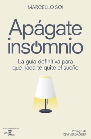 AAÁGATE INSOMNIO | 9788418820281 | SOI, MARCELLO | Llibreria L'Illa - Llibreria Online de Mollet - Comprar llibres online