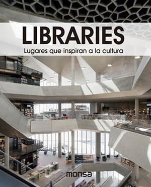 LIBRARIES. LUGARES QUE INSPIRAN A LA CULTURA | 9788417557386 | ANDREU BACH, DAVID | Llibreria L'Illa - Llibreria Online de Mollet - Comprar llibres online