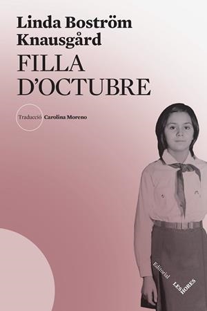 FILLA D'OCTUBRE | 9788412398137 | BOSTRÖM KNAUSGÅRD, LINDA | Llibreria L'Illa - Llibreria Online de Mollet - Comprar llibres online