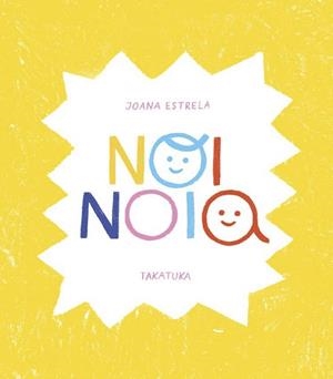 NOI NOIA | 9788418821257 | ESTRELA, JOANA