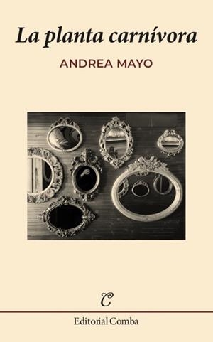PLANTA CARNÍVORA, LA | 9788412463811 | MAYO, ANDREA | Llibreria L'Illa - Llibreria Online de Mollet - Comprar llibres online