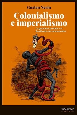 COLONIALISMO E IMPERIALISMO | 9788413611327 | NERÍN ABAD, GUSTAU | Llibreria L'Illa - Llibreria Online de Mollet - Comprar llibres online