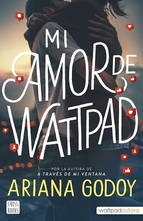 MI AMOR DE WATTPAD | 9788408253426 | GODOY, ARIANA | Llibreria L'Illa - Llibreria Online de Mollet - Comprar llibres online