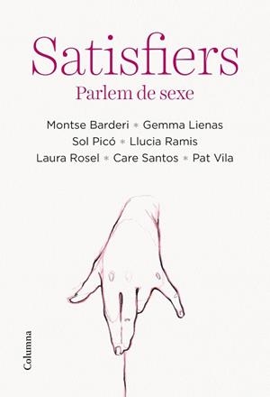 SATISFIERS | 9788466428712 | AUTORS, DIVERSOS | Llibreria L'Illa - Llibreria Online de Mollet - Comprar llibres online