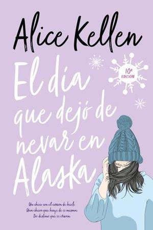 DÍA QUE DEJÓ DE NEVAR EN ALASKA, EL | 9788417421564 | KELLEN, ALICE | Llibreria L'Illa - Llibreria Online de Mollet - Comprar llibres online