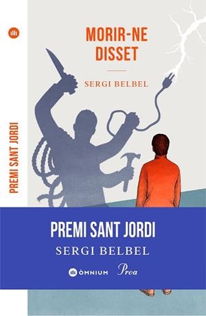 MORIR-NE DISSET | 9788475889306 | BELBEL COSLADO, SERGI | Llibreria L'Illa - Llibreria Online de Mollet - Comprar llibres online