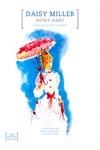 DAISY MILLER | 9788417348991 | JAMES, HENRY | Llibreria L'Illa - Llibreria Online de Mollet - Comprar llibres online