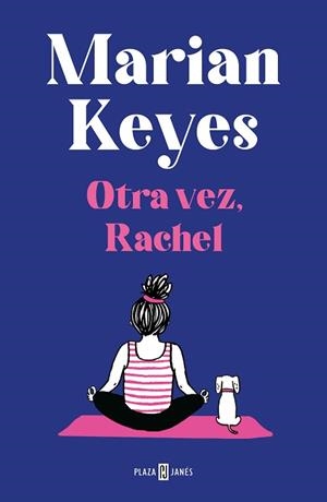 OTRA VEZ RACHEL (HERMANAS WALSH 6) | 9788401027413 | KEYES, MARIAN | Llibreria L'Illa - Llibreria Online de Mollet - Comprar llibres online