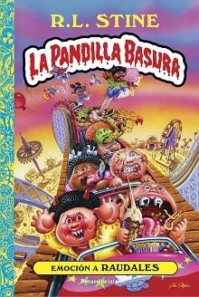 EMOCIÓN A RAUDALES. LA PANDILLA BASURA 2 | 9788418557767 | STINE, R.L. | Llibreria L'Illa - Llibreria Online de Mollet - Comprar llibres online