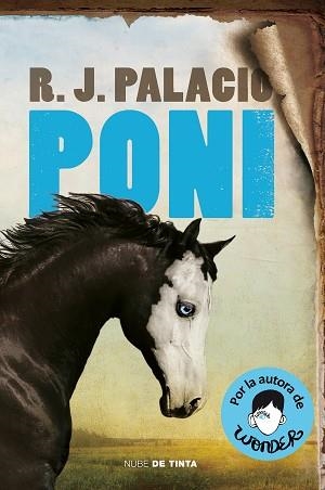PONI | 9788418050015 | PALACIO, R.J. | Llibreria L'Illa - Llibreria Online de Mollet - Comprar llibres online