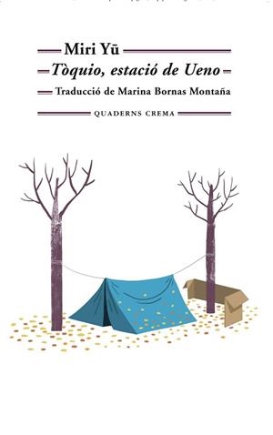 TÒQUIO ESTACIÓ DE UENO | 9788477276586 | MIRI, YU | Llibreria L'Illa - Llibreria Online de Mollet - Comprar llibres online