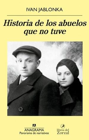 HISTORIA DE LOS ABUELOS QUE NO TUVE | 9788433981134 | JABLONKA, IVAN | Llibreria L'Illa - Llibreria Online de Mollet - Comprar llibres online