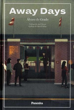 AWAY DAYS | 9788412452525 | DE GRADO, ÁLVARO | Llibreria L'Illa - Llibreria Online de Mollet - Comprar llibres online